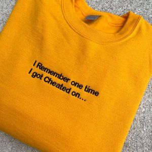 Cheated on CREWNECK embroidered